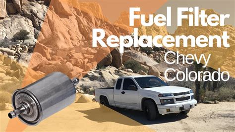 chevy colorado fuel filter location